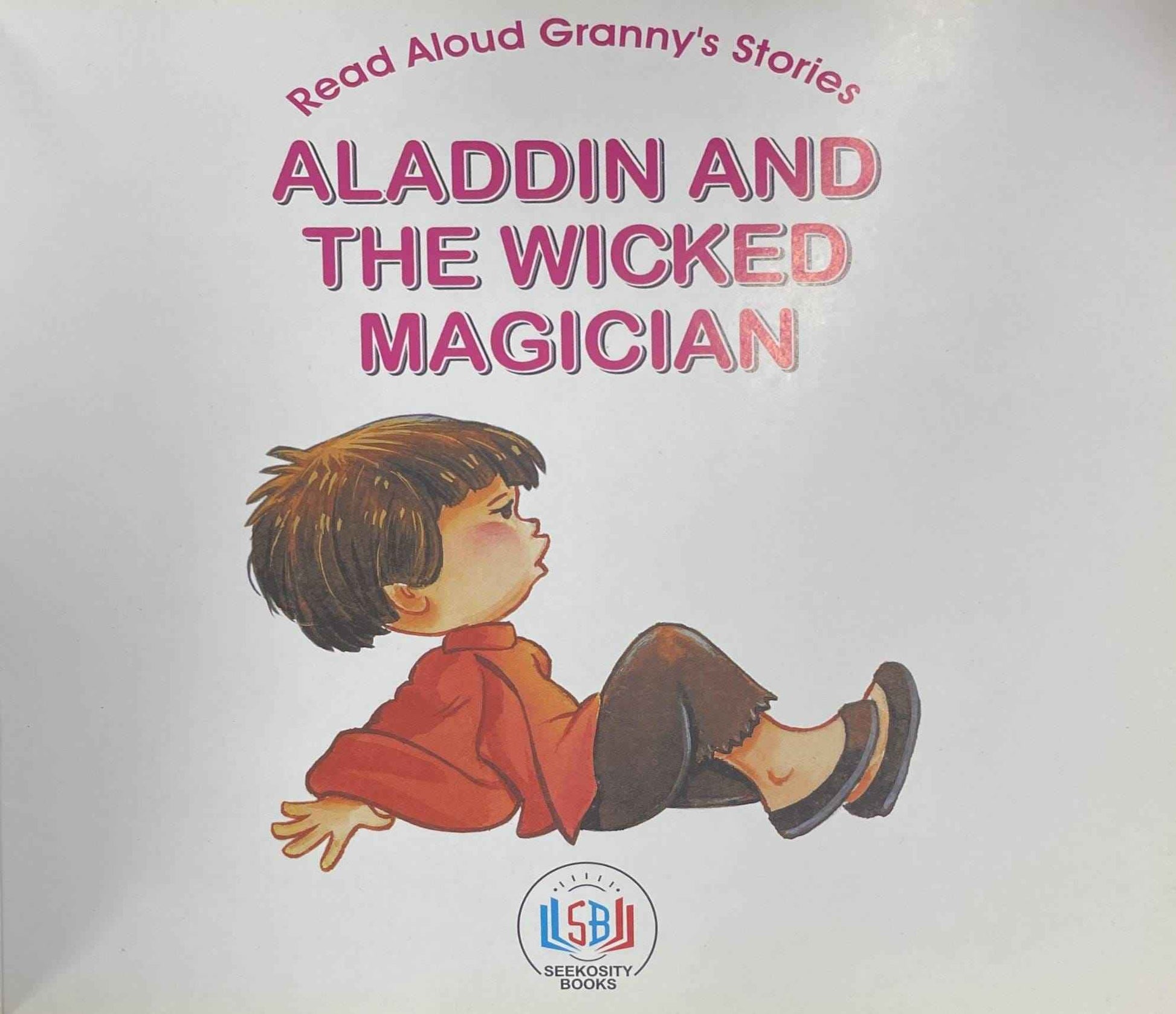 Read Aloud Granny's Stories: Aladdin and the Wicked Magician