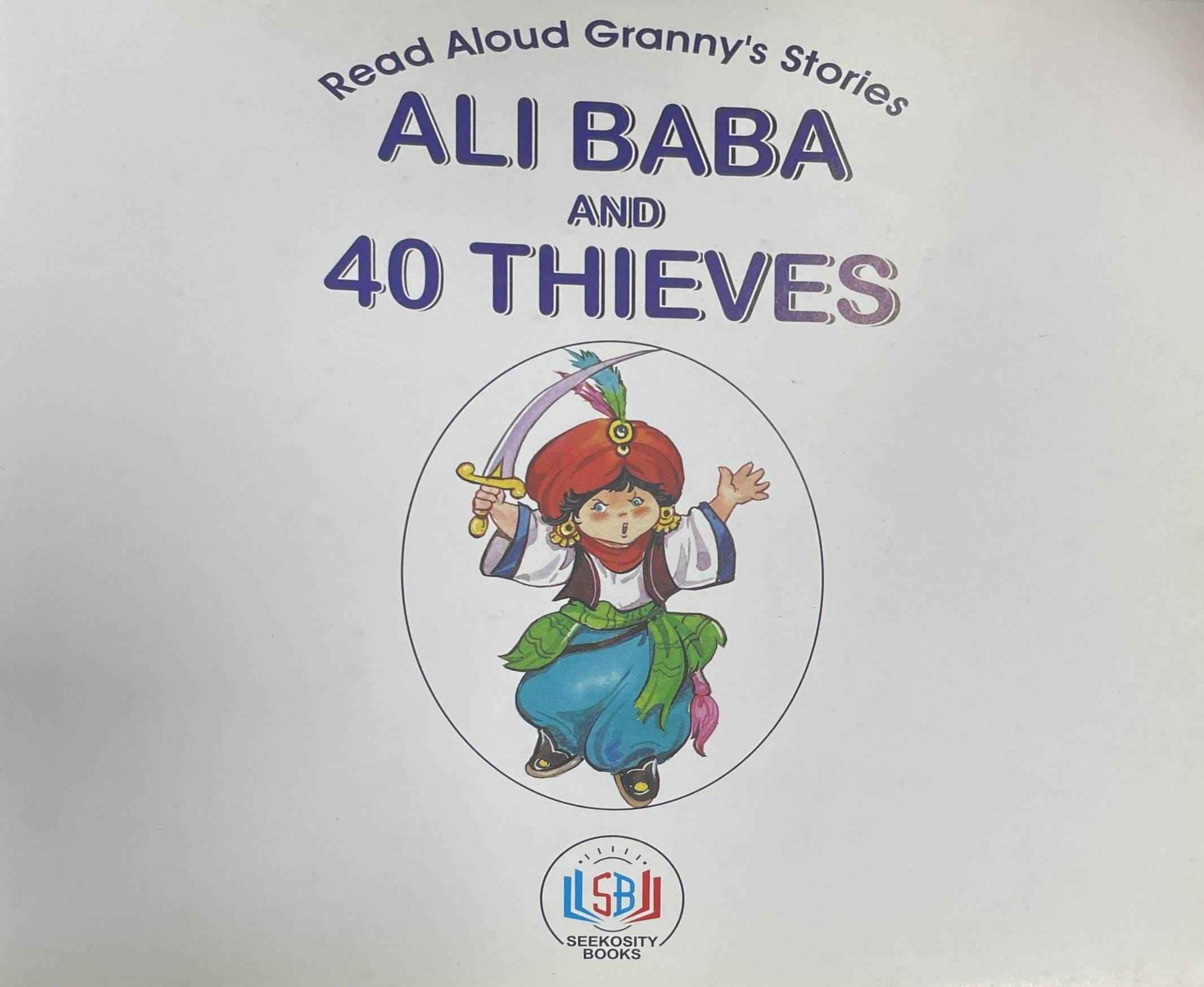 Read Aloud Granny's Stories: Ali Baba and 40 Thieves