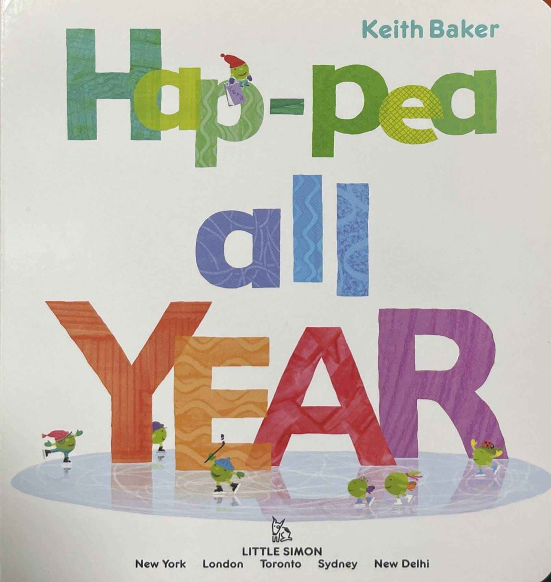 The Peas: Hap-Pea All Year (Board Book)