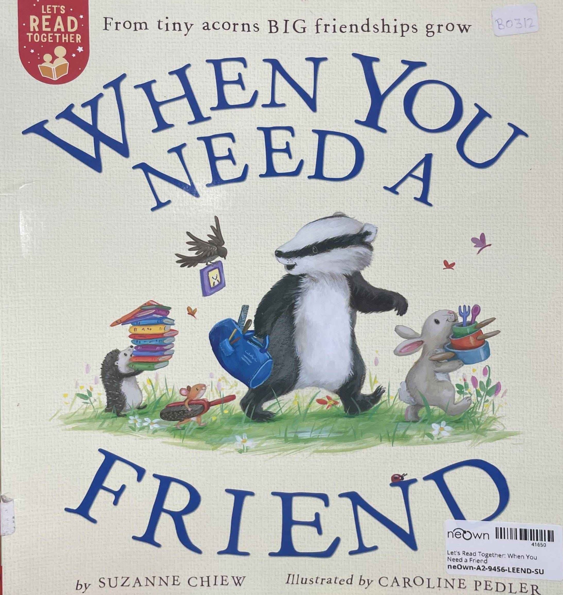 Let's Read Together: When You Need a Friend