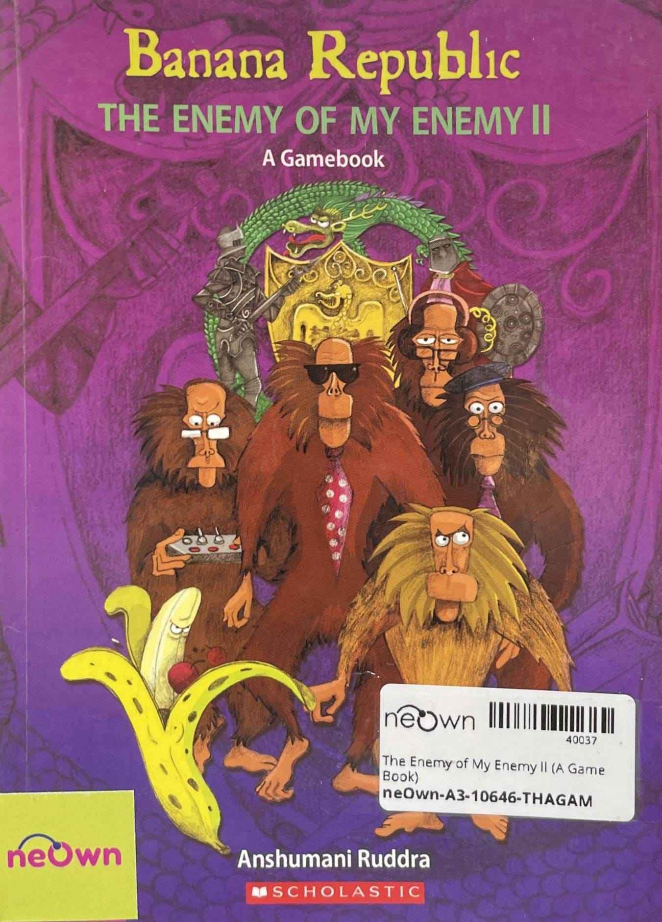 The Enemy of My Enemy II (A Game Book)