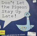 Pigeon: Don't Let the Pigeon Stay up Late!