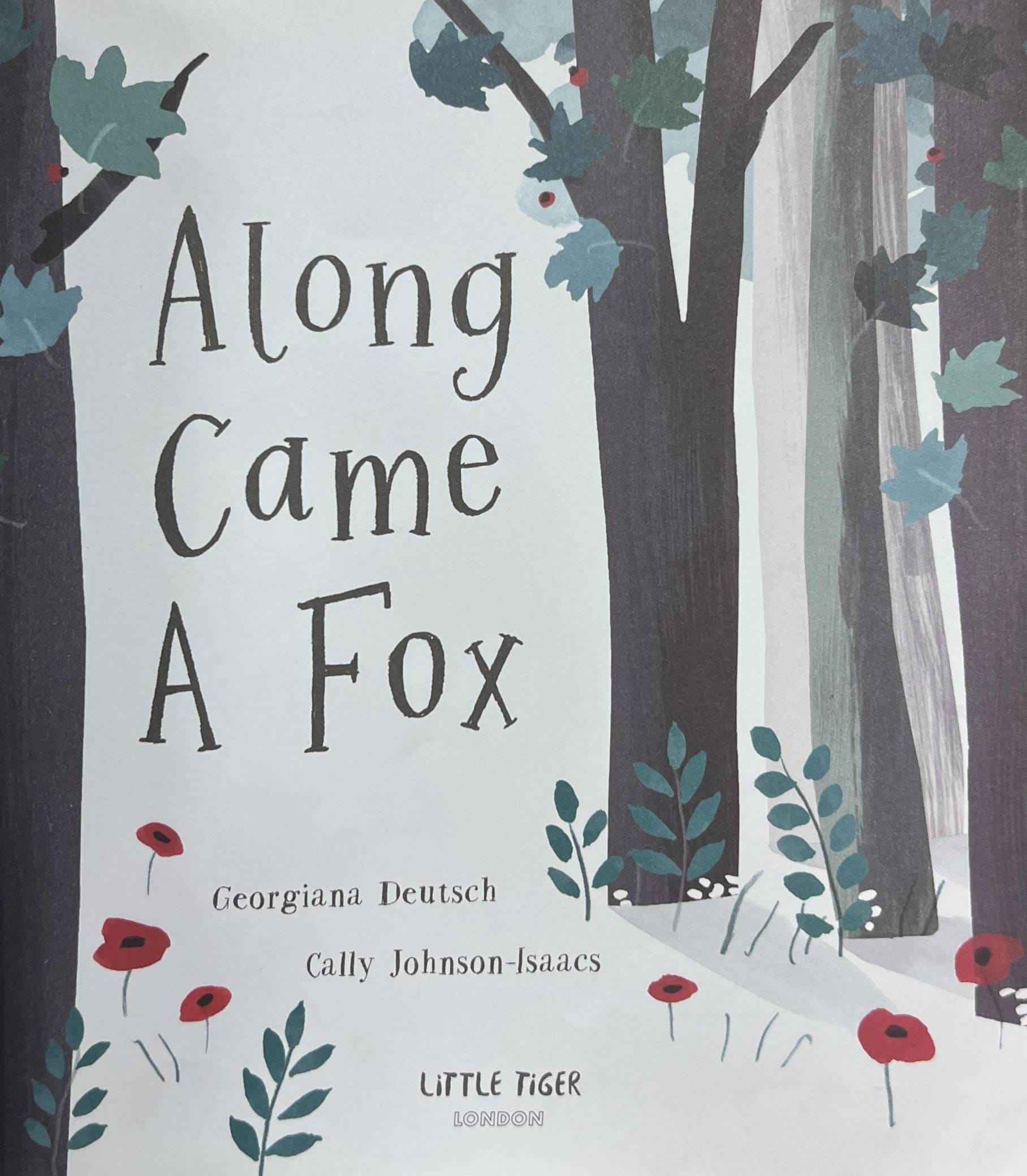 Along Came a Fox