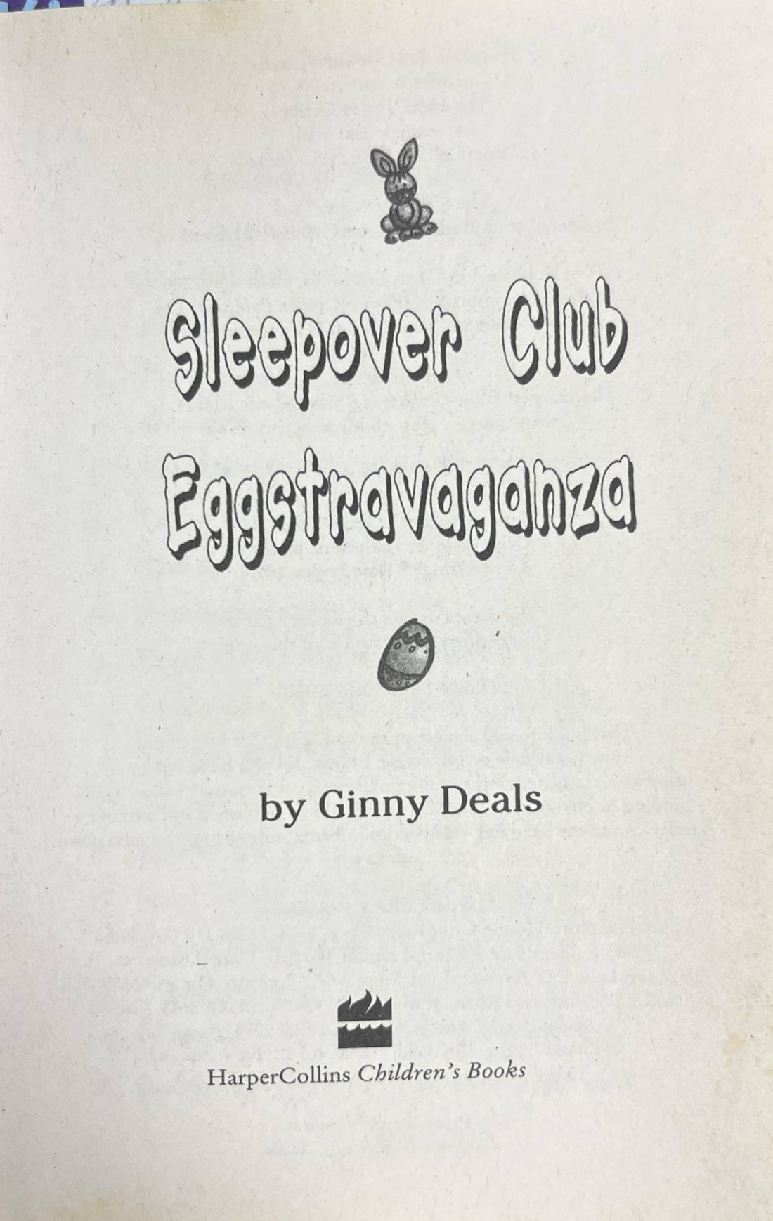 The Sleepover Club #28 Sleepover Club Eggstravaganza