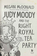 Judy Moody #14 Judy Moody and the Right Royal Tea Party