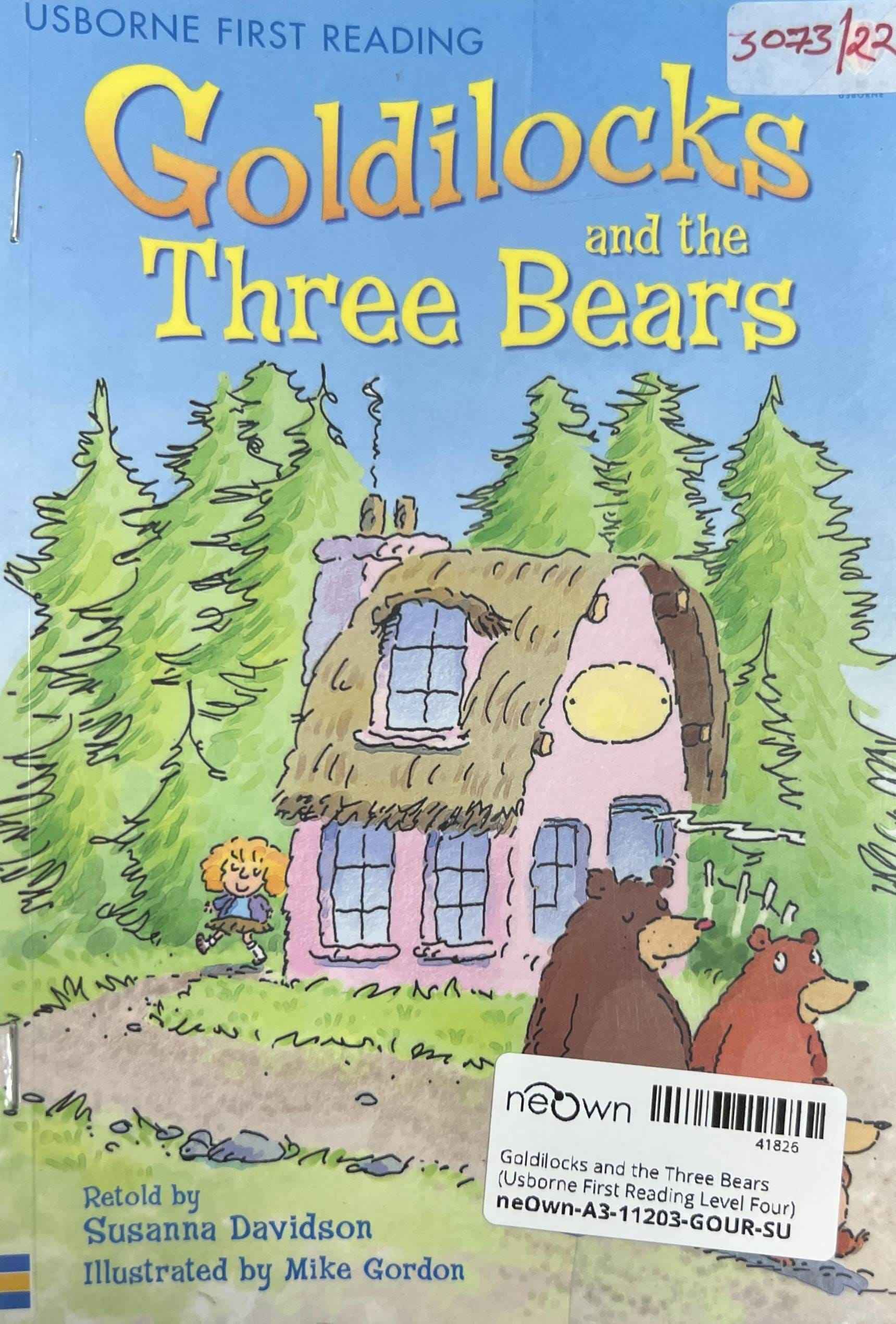 Goldilocks and the Three Bears (Usborne First Reading Level Four)