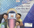 Karadi Tales: Whose Lovely Child Can You Be?