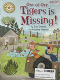 One of Our Tigers is Missing!
