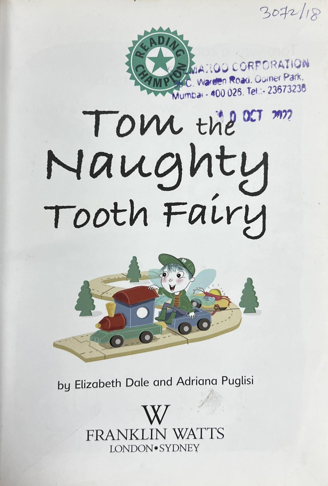 Tom the Naughty Tooth Fairy