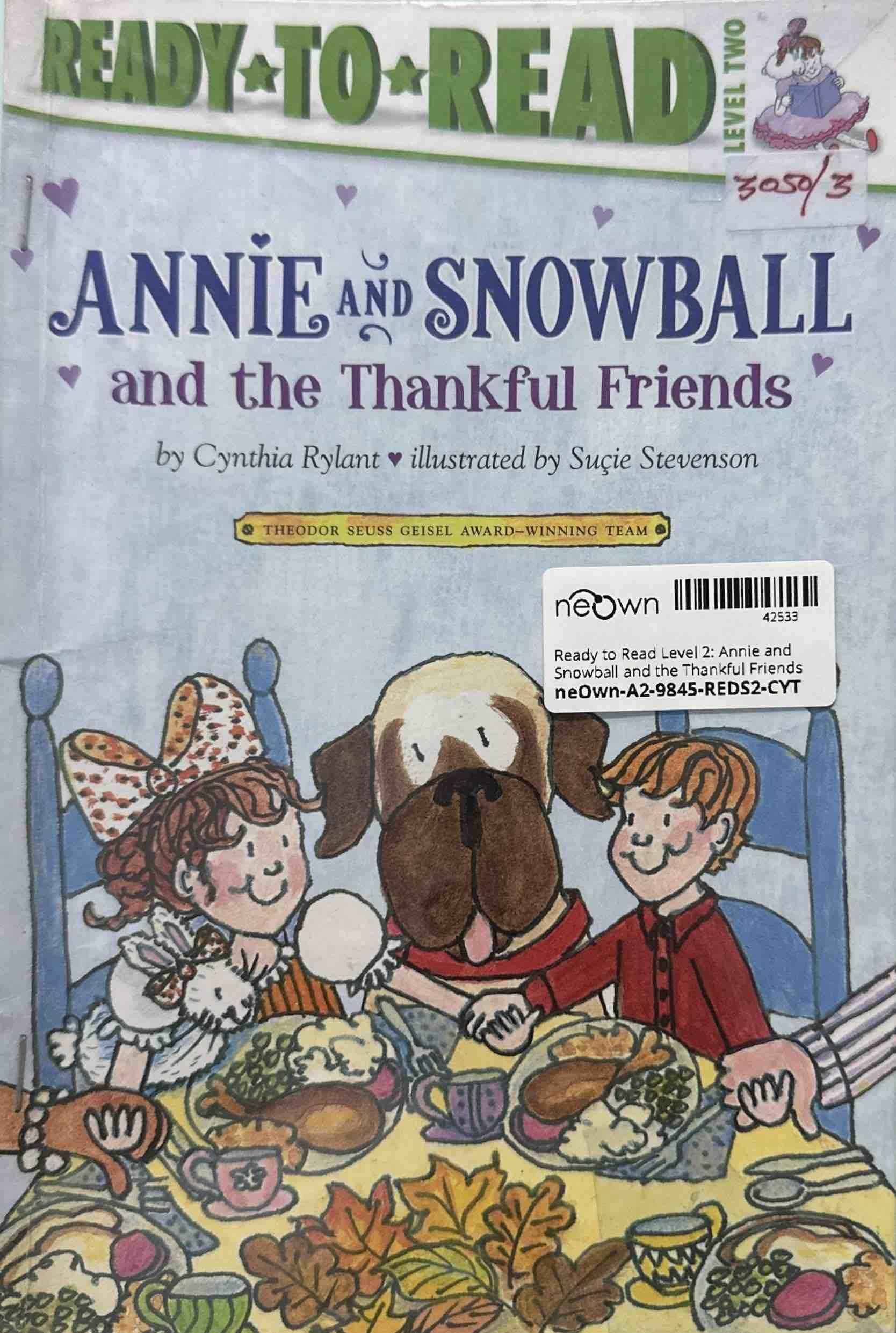 Ready to Read Level 2: Annie and Snowball and the Thankful Friends