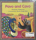 Pavo and Cavo