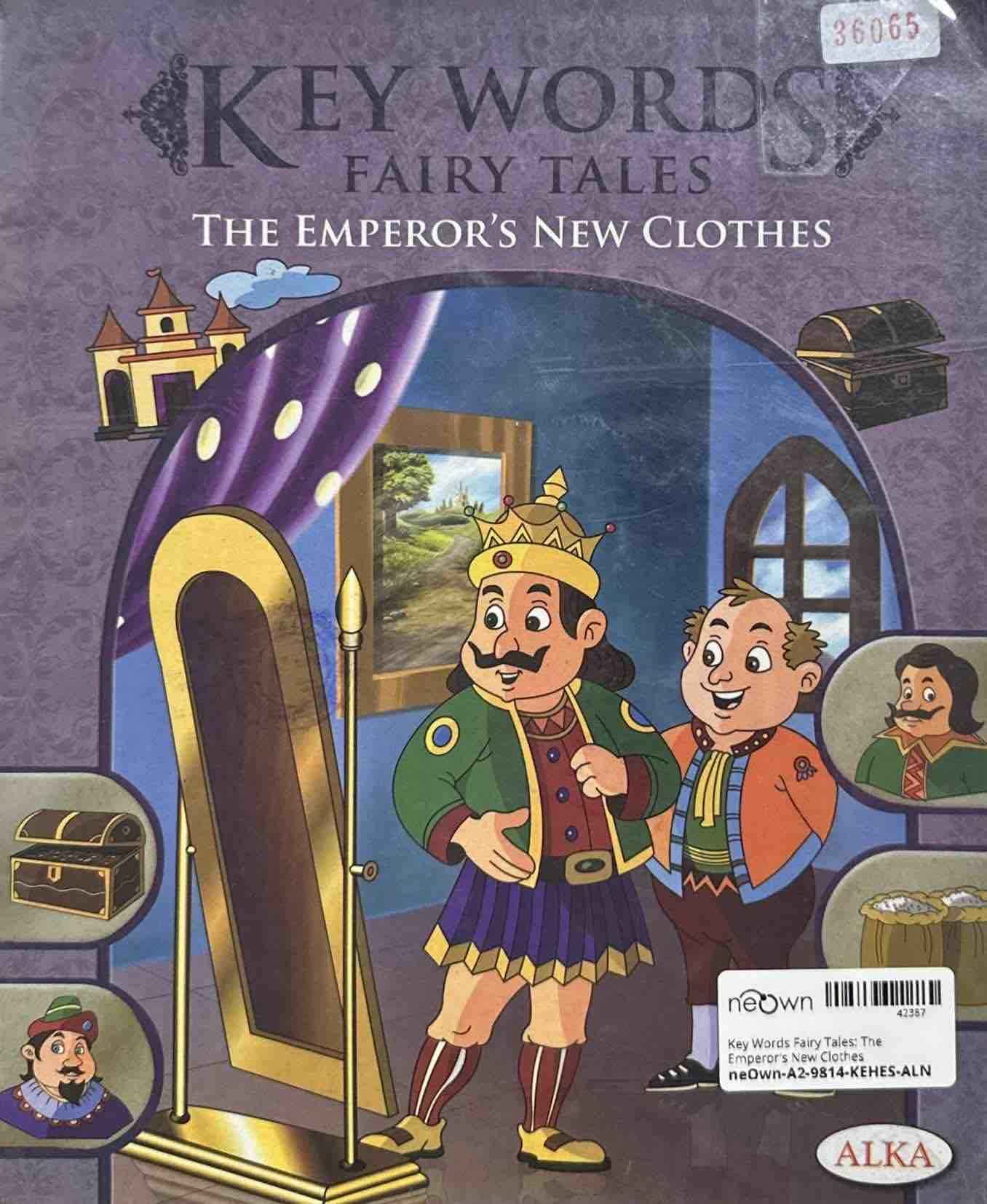 Key Words Fairy Tales: The Emperor's New Clothes