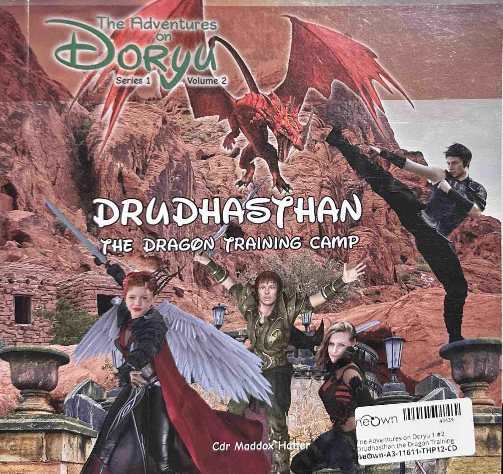 The Adventures on Doryu 1 #2 Drudhasthan the Dragon Training Camp