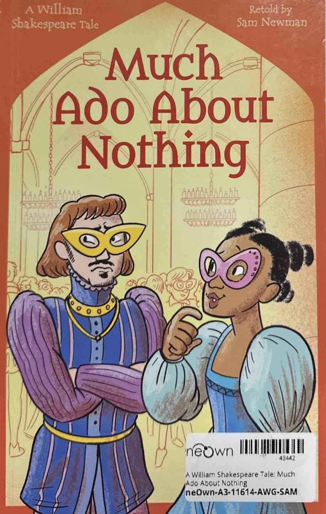 A William Shakespeare Tale: Much Ado About Nothing