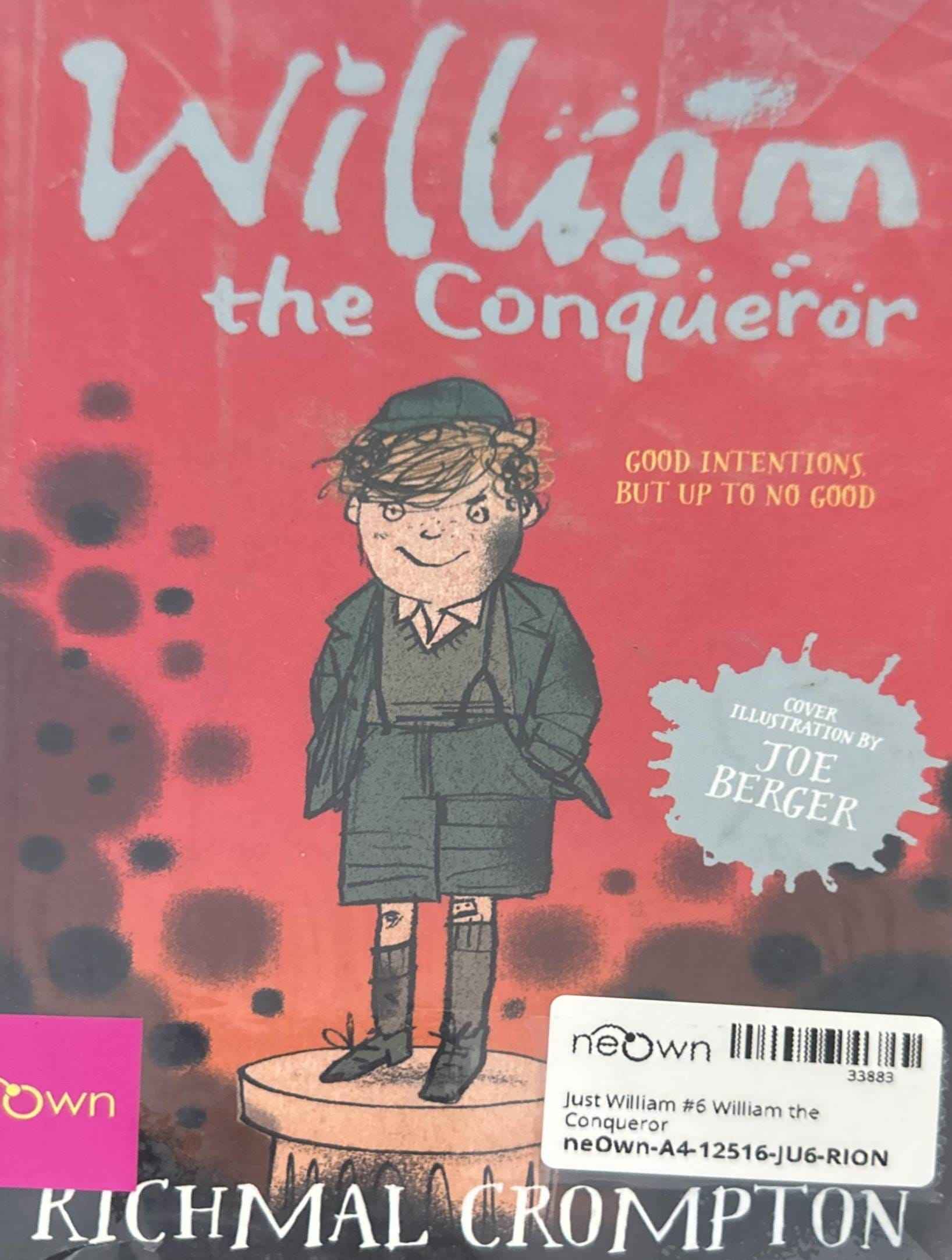Just William #6 William the Conqueror