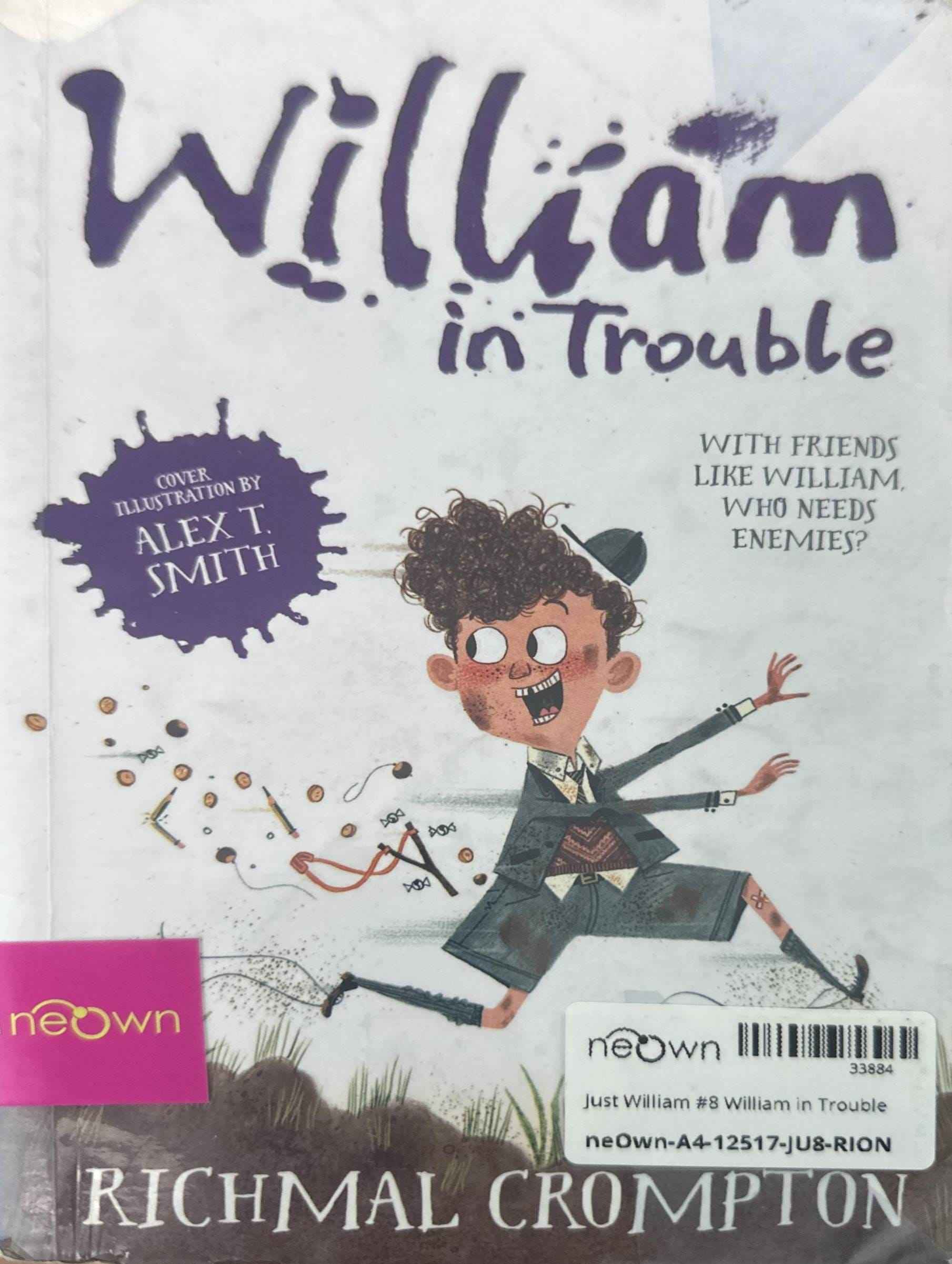Just William #8 William in Trouble