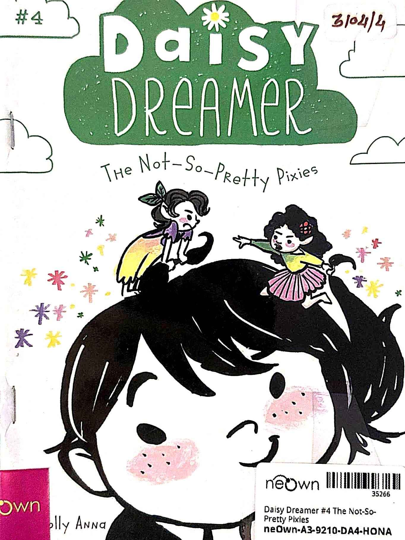 Daisy Dreamer #4 The Not-So-Pretty Pixies