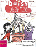 Daisy Dreamer #6 The Wishing-Well Spell