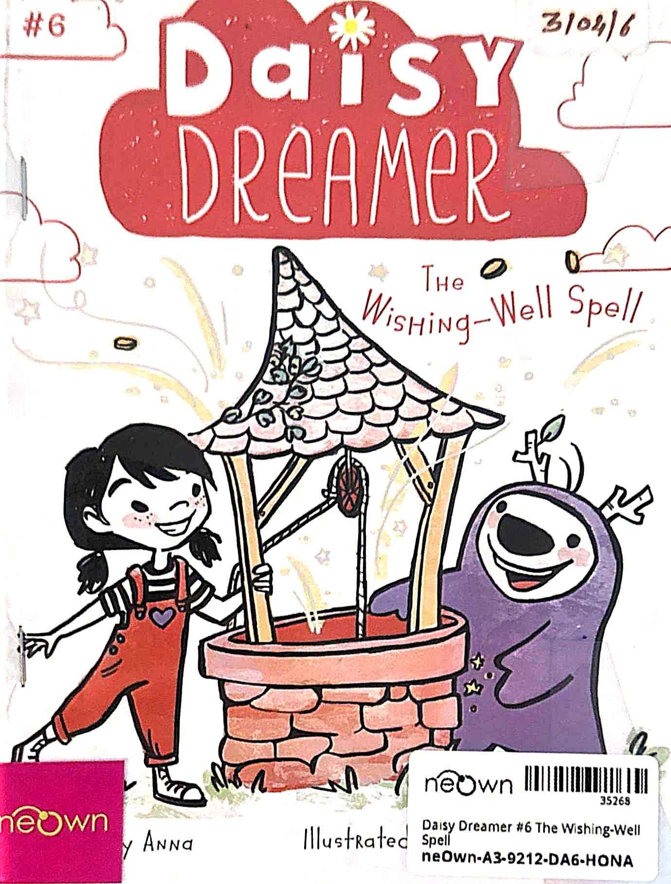 Daisy Dreamer #6 The Wishing-Well Spell