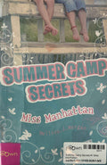 Summer Camp Secrets #1 Miss Manhattan