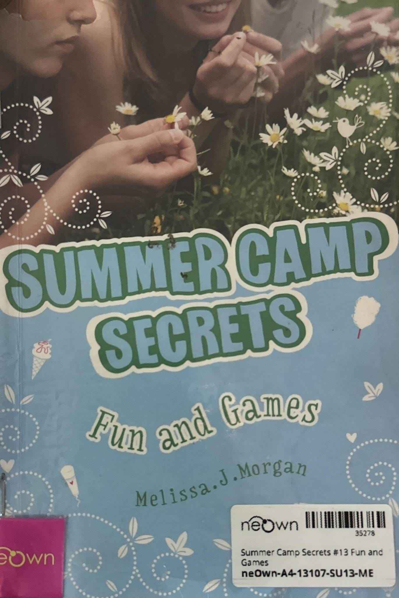 Summer Camp Secrets #13 Fun and Games