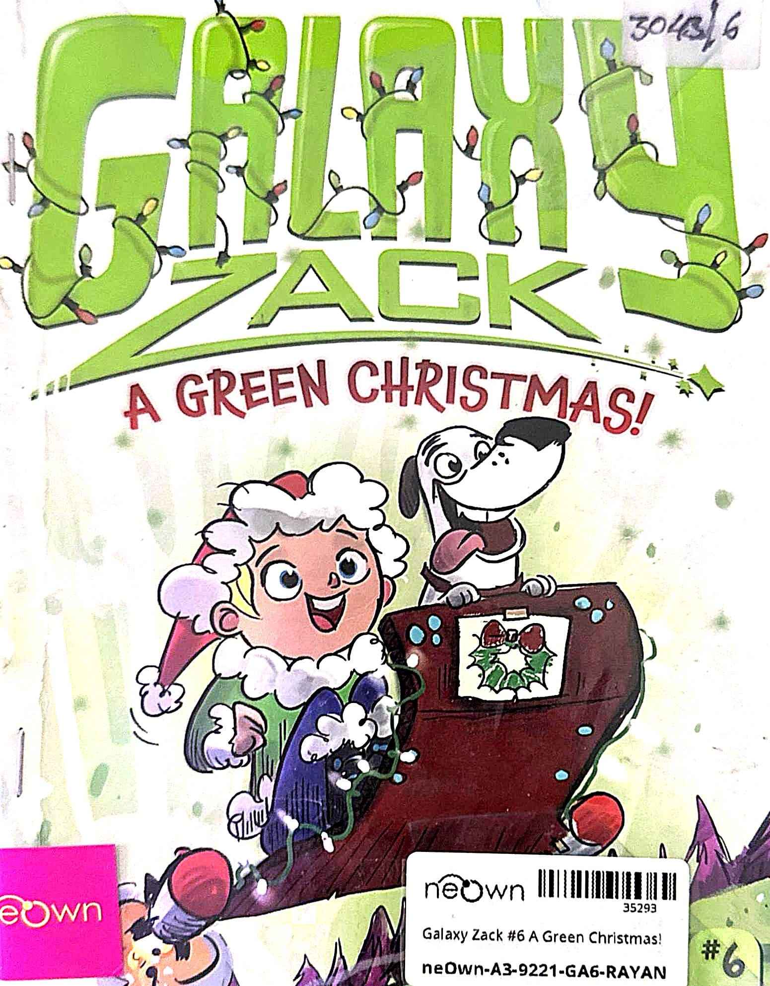 Galaxy Zack #6 A Green Christmas!