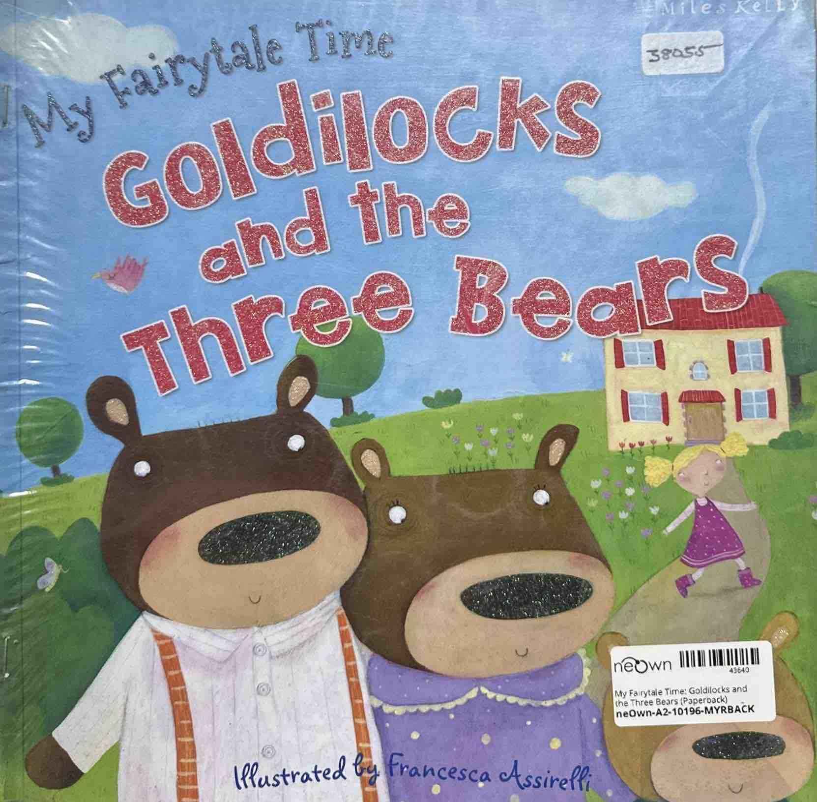 My Fairytale Time: Goldilocks and the Three Bears (Paperback)