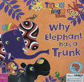 Tinga Tinga Tales: Why Elephant has a Trunk