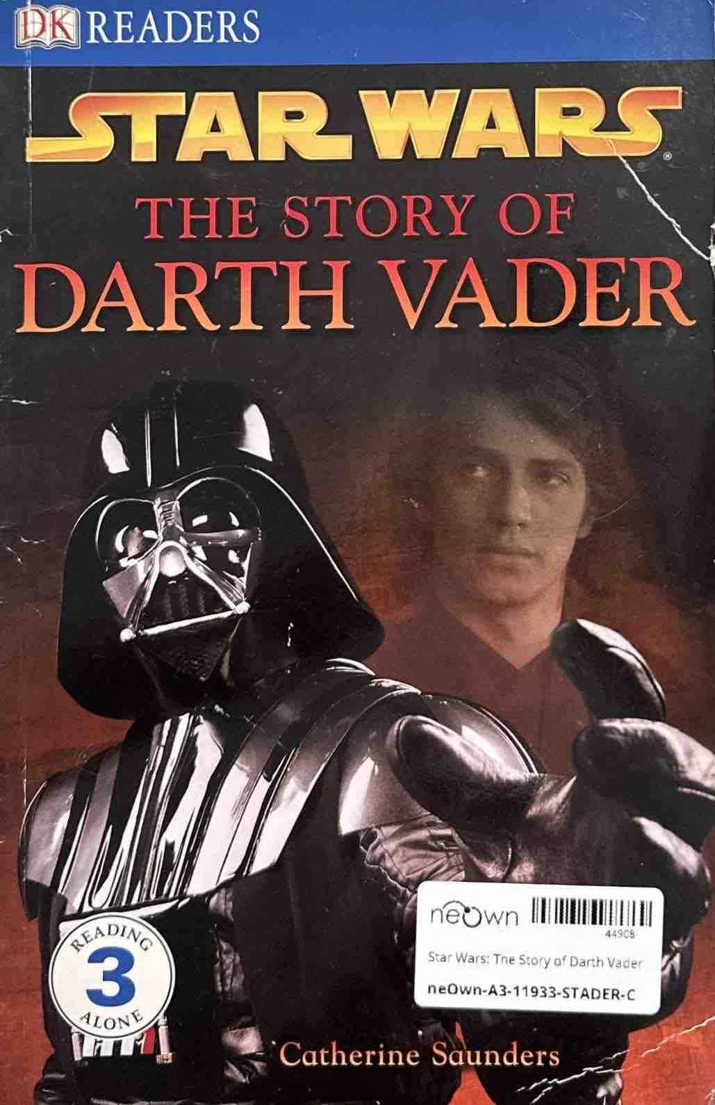 Star Wars: The Story of Darth Vader