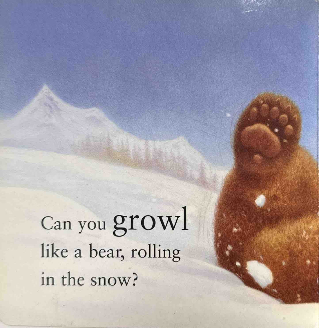 Can You Growl Like a Bear? (Board Book)