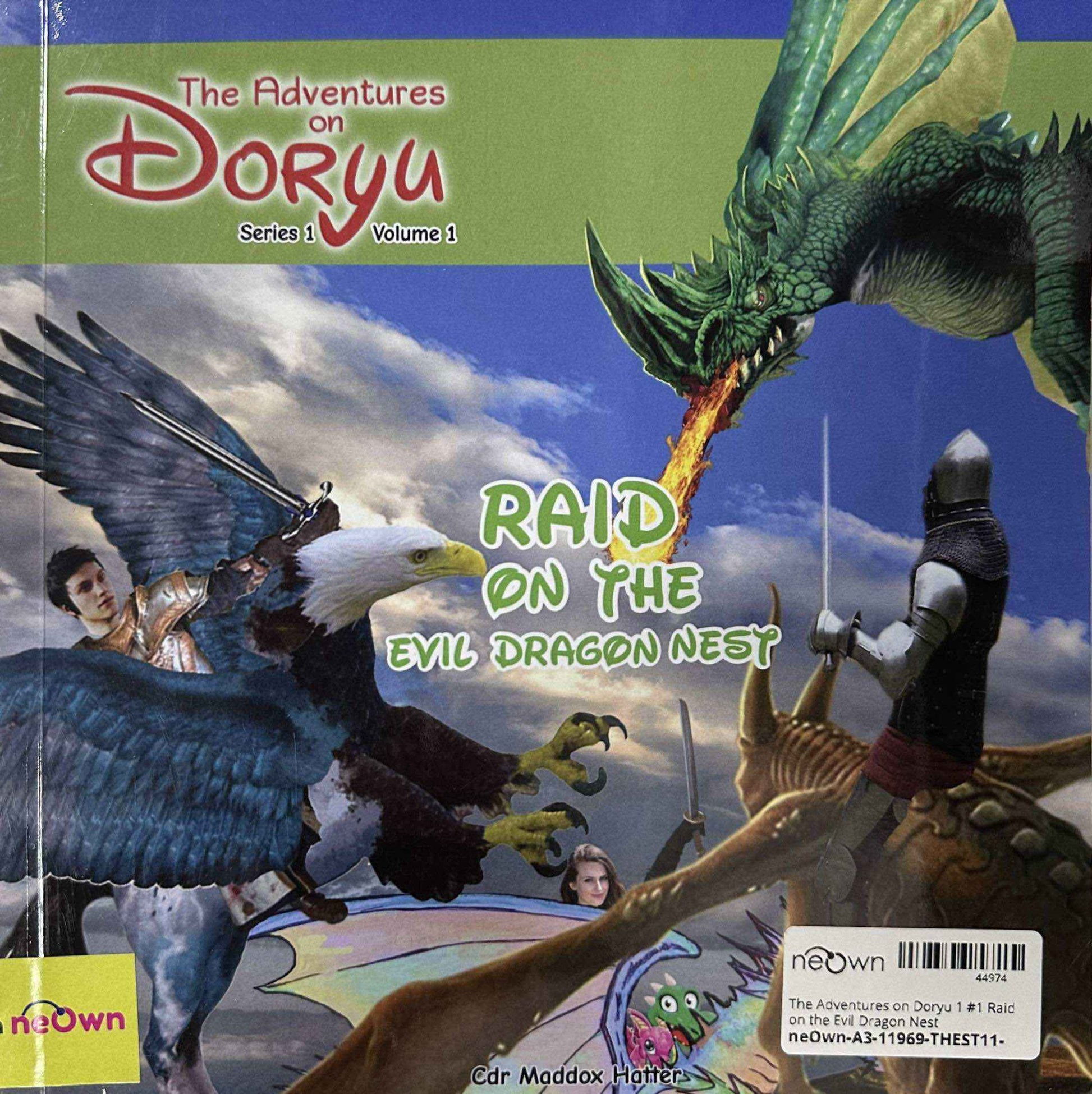 The Adventures on Doryu 1 #1 Raid on the Evil Dragon Nest