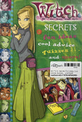 W.I.T.C.H.: Secrets: Fun Ideas, Cool Advice, Quizzes ... and More!