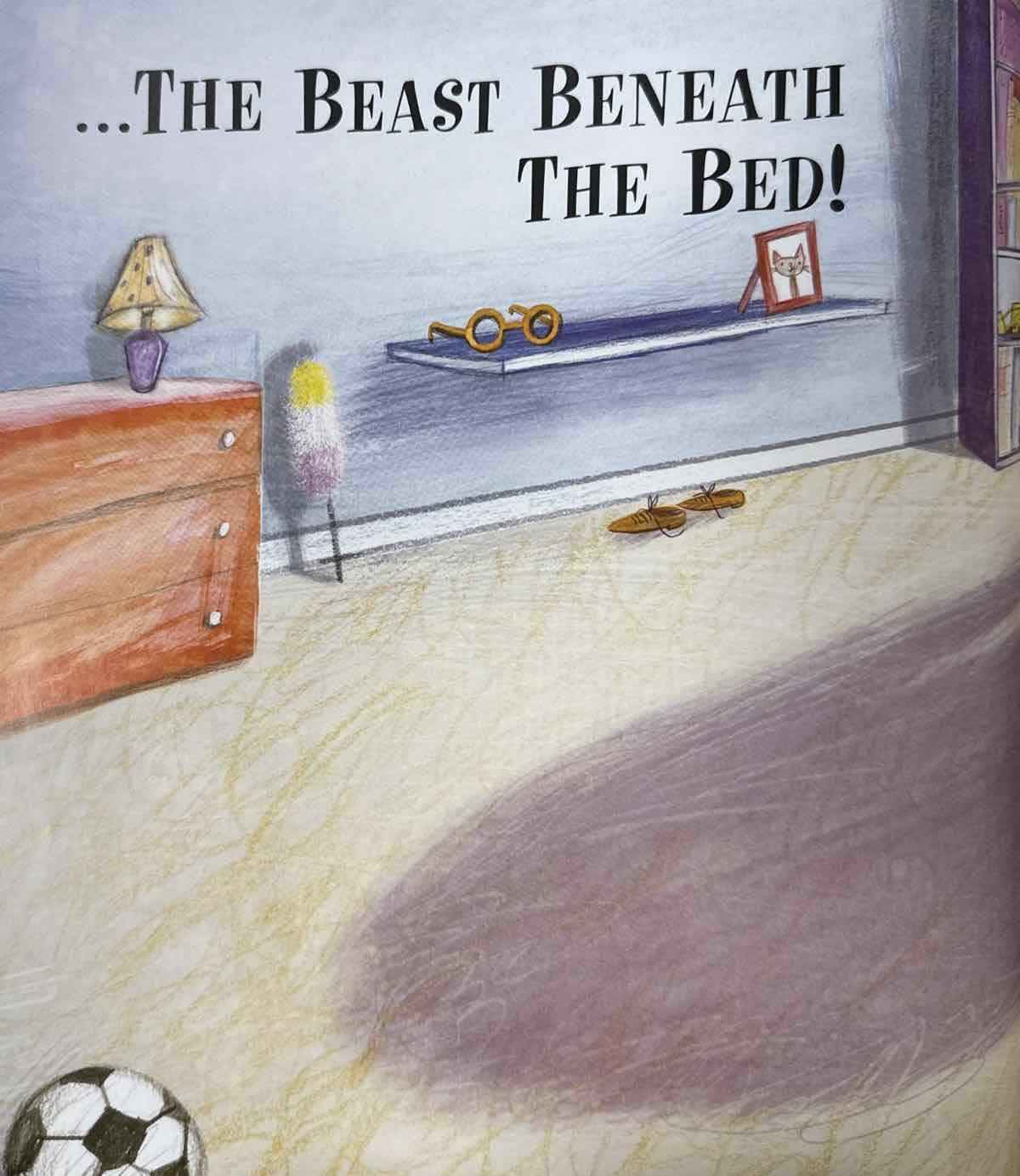 The Beast Beneath the Bed