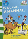 The Cat In The Hat's Learning Library: Is a Camel a Mammal?