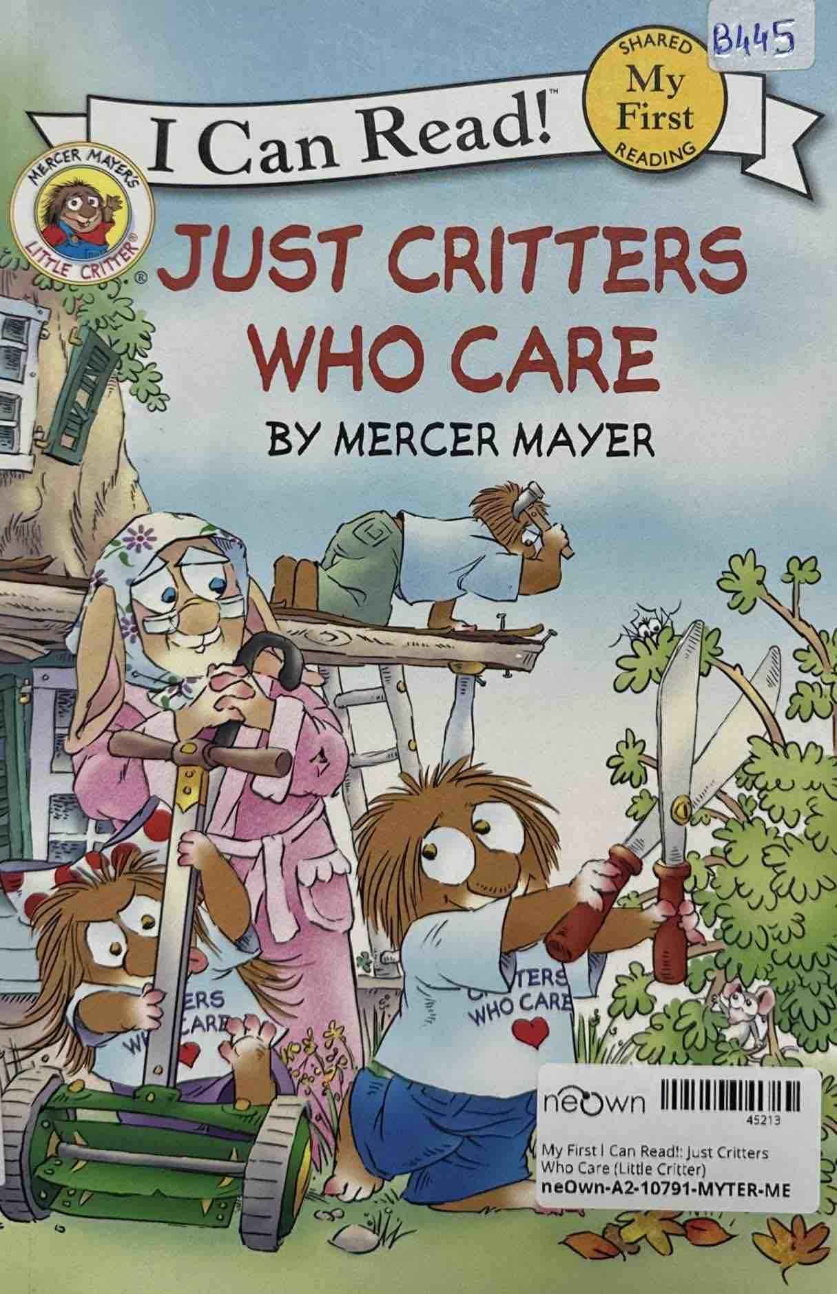 My First I Can Read!: Just Critters Who Care (Little Critter)