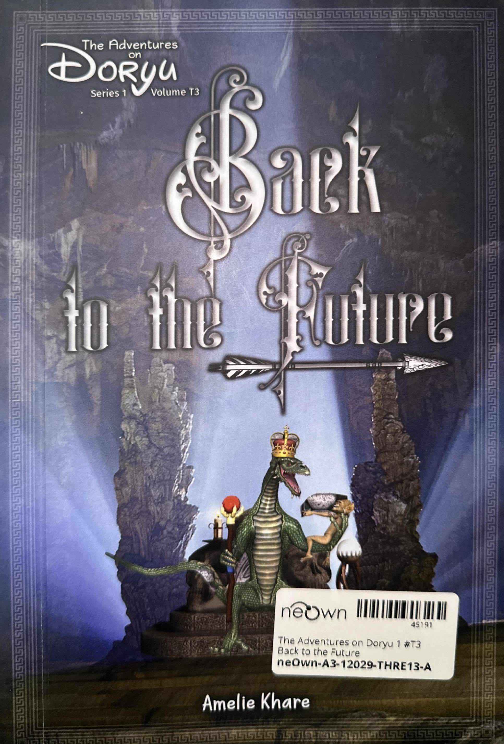 The Adventures on Doryu 1 #T3 Back to the Future