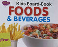 Kids Board-Book: Kids Board-Book Foods & Beverages
