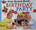 Kids Board-Book: Kids Board-Book Birthday Party