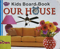 Kids Board-Book: Kids Board-Book Our House