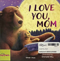 I Love You, Mom