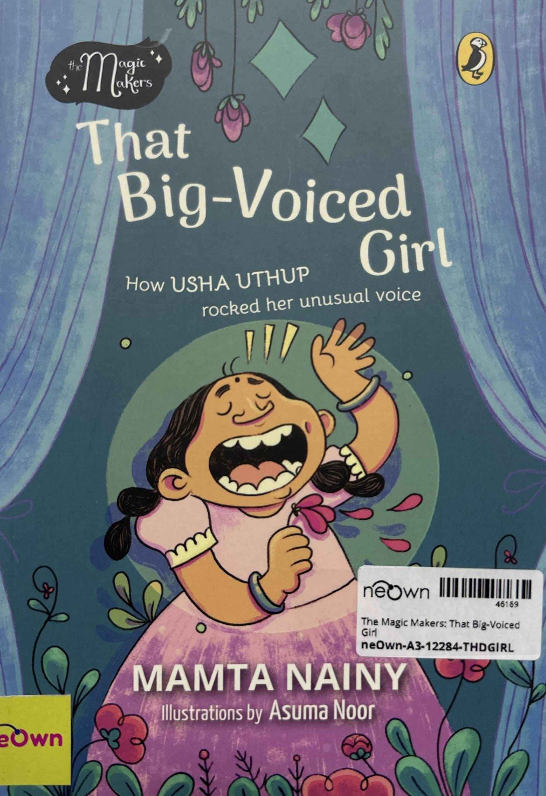 The Magic Makers: That Big-Voiced Girl