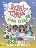 Rebel Girls Minis: Rebel Girls STEM Stars: 25 Tales of Women in Science
