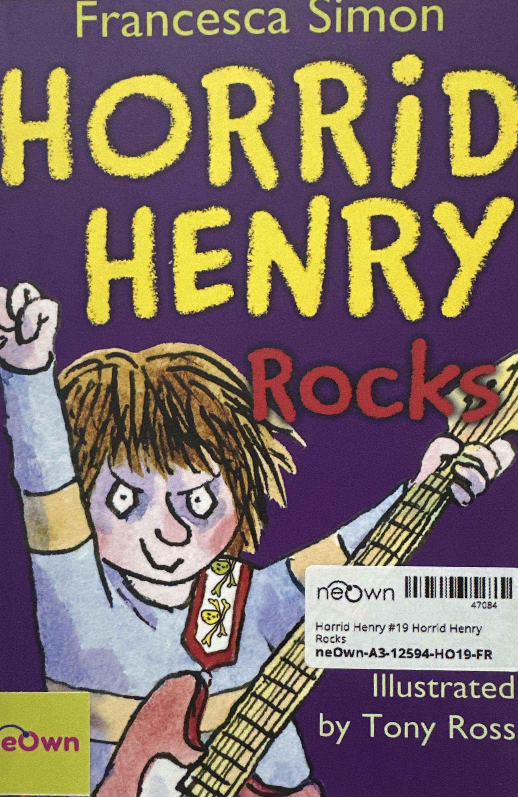 Horrid Henry #19 Horrid Henry Rocks