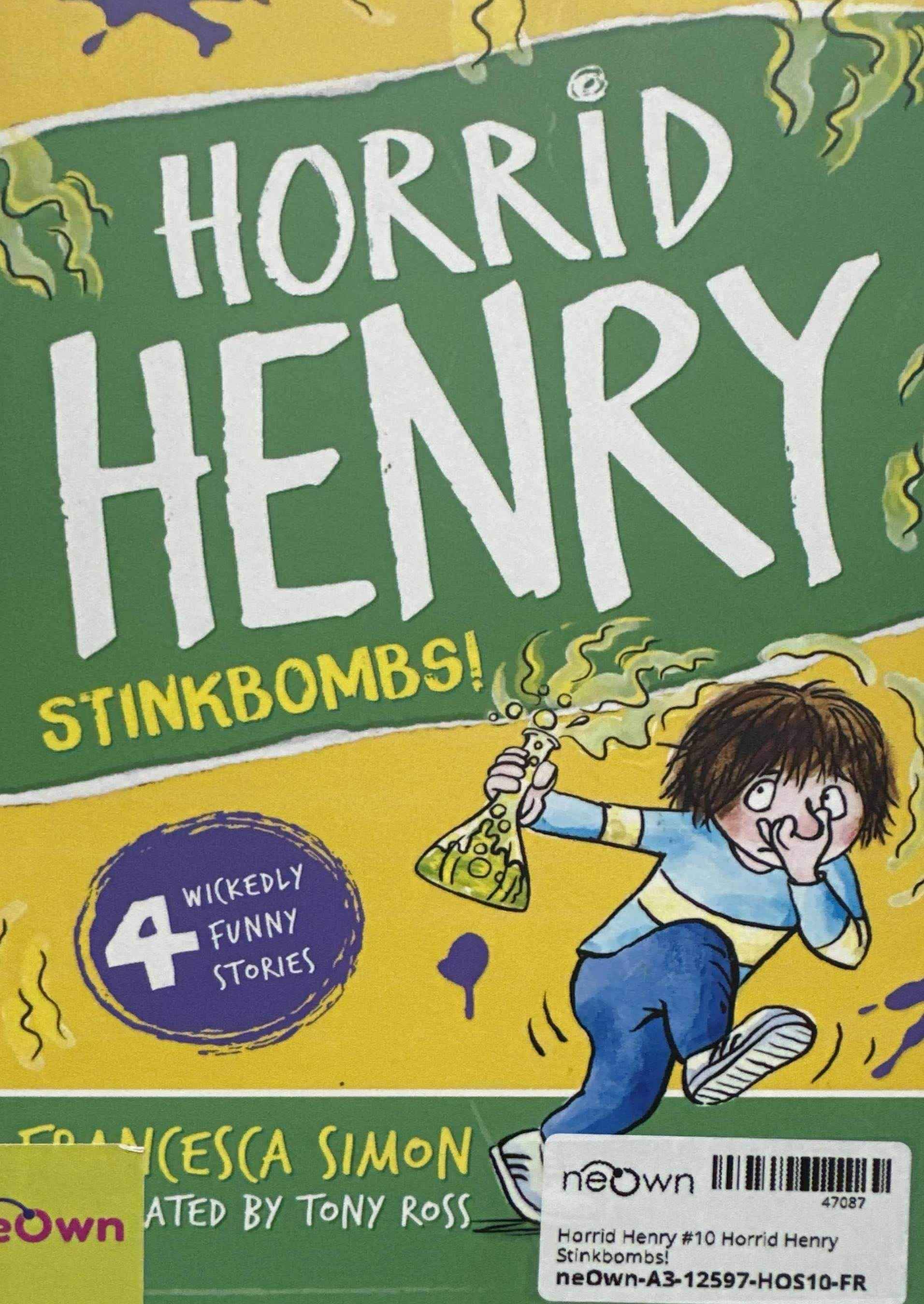 Horrid Henry #10 Horrid Henry Stinkbombs!