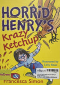 Horrid Henry #23 Horrid Henry's Krazy Ketchup