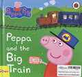 Peppa Pig: Peppa and the Big Train