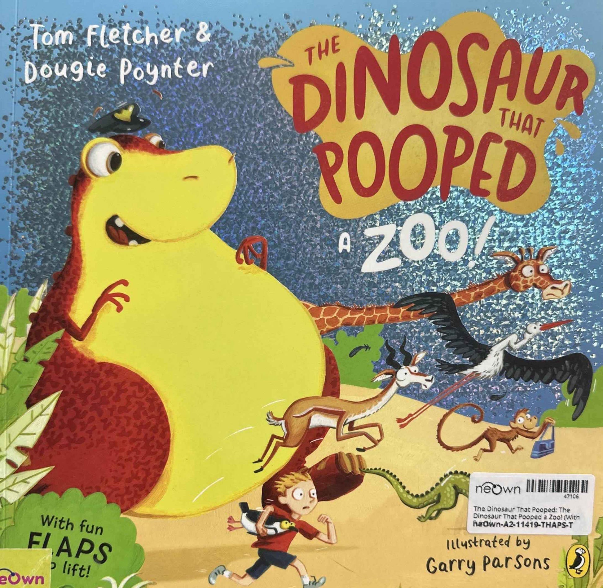 The Dinosaur That Pooped: The Dinosaur That Pooped a Zoo! (With Fun Lift-the-Flaps!)