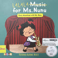 Early Adventures with Ms. Nunu: Music for Ms. Nunu (Lift-the-Flap Book)