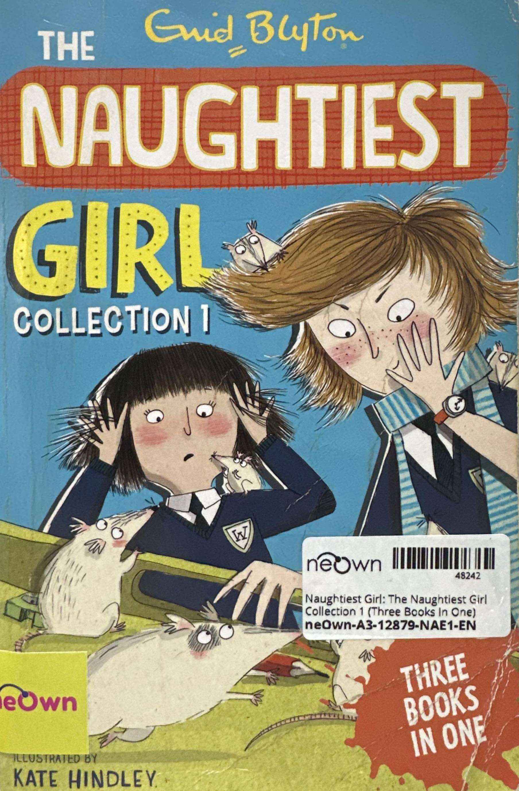 Naughtiest Girl: The Naughtiest Girl Collection 1 (Three Books In One)