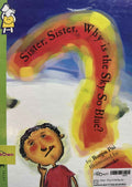 Sister, Sister, Why is the Sky So Blue?